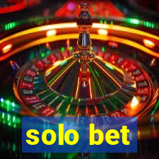 solo bet